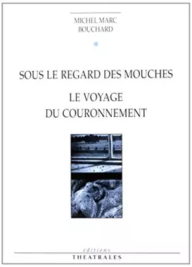 Couverture du produit · SOUS LE REGARD DES MOUCHES