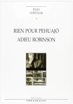 Couverture du produit · RIEN POUR PEHUAJO