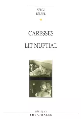Couverture du produit · Caresses ; Lit nuptial