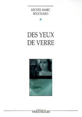 Couverture du produit · Des yeux de verre