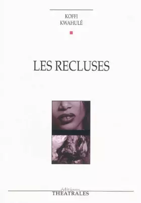 Couverture du produit · Les recluses
