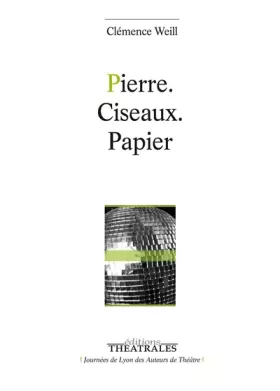 Couverture du produit · Pierre. Ciseaux. Papier