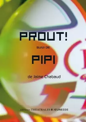 Couverture du produit · Prout ! suivi de Pipi