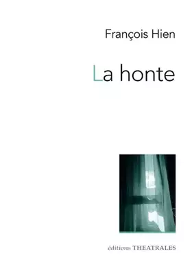 Couverture du produit · La honte