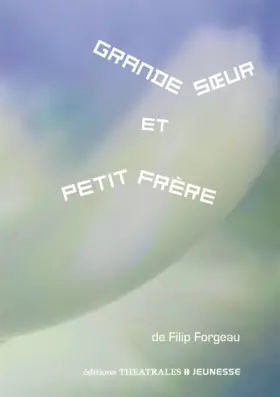Couverture du produit · Grande soeur et petit frère