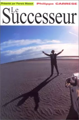 Couverture du produit · Le successeur
