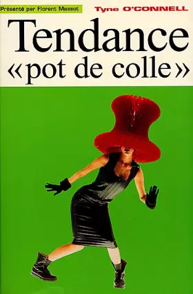 Couverture du produit · Tendance pot de colle