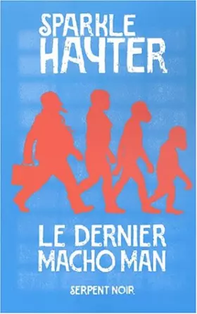 Couverture du produit · Le dernier Macho Man