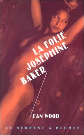Couverture du produit · La Folie Joséphine Baker