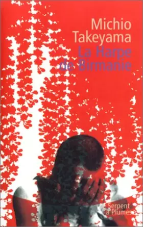 Couverture du produit · La Harpe de Birmanie