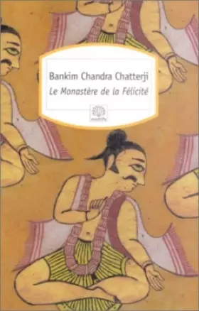 Couverture du produit · Le Monastère de la Félicite