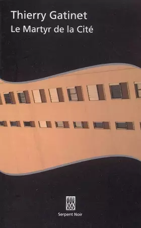Couverture du produit · Le Martyr de la cité