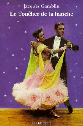 Couverture du produit · Le Toucher de la hanche