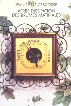 Couverture du produit · Après dissipation des brumes matinales