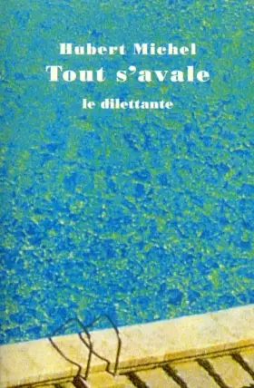 Couverture du produit · Tout s'avale