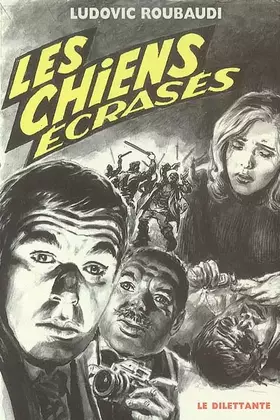 Couverture du produit · Les Chiens écrasés