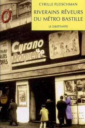 Couverture du produit · Riverains rêveurs du métro Bastille