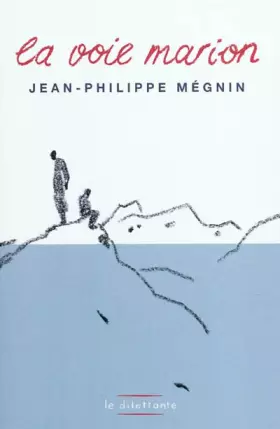 Couverture du produit · La Voie Marion