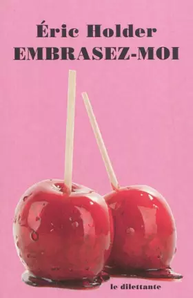 Couverture du produit · Embrasez-moi