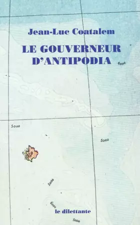 Couverture du produit · Le gouverneur d'Antipodia