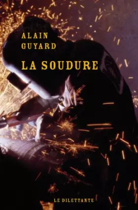 Couverture du produit · La Soudure