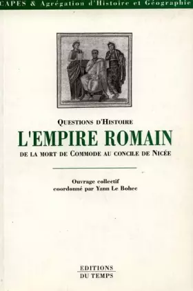 Couverture du produit · L'Empire romain de la mort de Commode au concile de Nicée