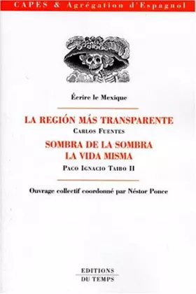 Couverture du produit · Ecrire le Mexique