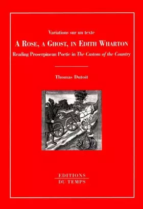 Couverture du produit · A Rose, a Ghost in Edith Wharton