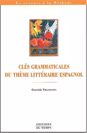 Couverture du produit · Clés grammaticales du thème littéraire espagnol