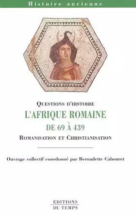 Couverture du produit · L'Afrique romaine de 69 à 439