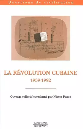 Couverture du produit · La Révolution cubaine 1959-1992