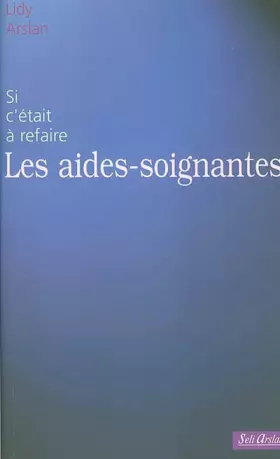 Couverture du produit · Les aides-soignantes