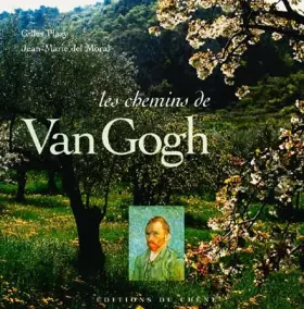 Couverture du produit · Les Chemins de van Gogh