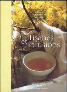 Couverture du produit · Idées gourmandes : Tisanes et infusions