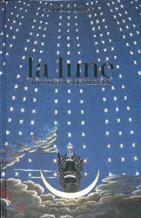 Couverture du produit · La Lune : Mystères et Sortilèges