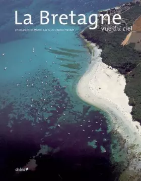 Couverture du produit · La Bretagne : Vue du ciel
