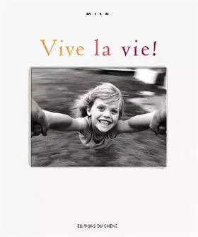 Couverture du produit · Vive la vie !