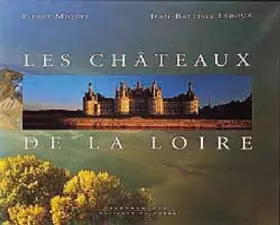 Couverture du produit · Chateaux de la Loire