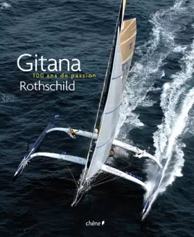 Couverture du produit · Gitana : 100 ans de passion Rothschild