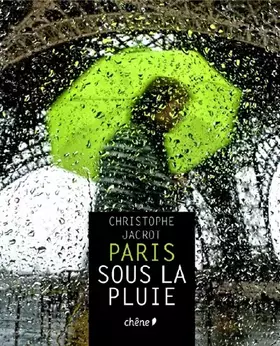 Couverture du produit · Paris sous la pluie