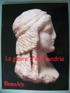 Couverture du produit · Gloire d'alexandrie (La)