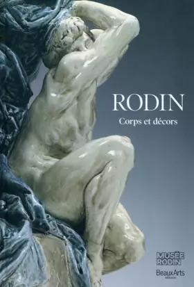 Couverture du produit · Rodin: Corps et décors