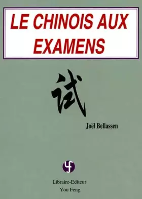 Couverture du produit · Le chinois aux examens