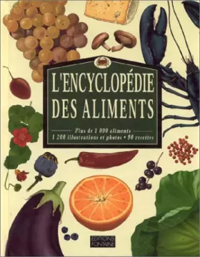Couverture du produit · L'encyclopédie des aliments