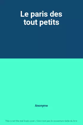 Couverture du produit · Le paris des tout petits