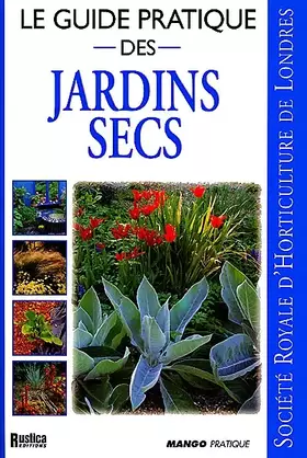 Couverture du produit · Le Guide pratique des jardins secs