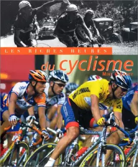 Couverture du produit · Les Riches Heures du cyclisme