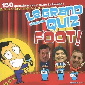 Couverture du produit · GRAND N'IMPORTE QUIZ FOOT !(LE)