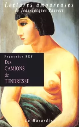 Couverture du produit · Des Camions de tendresse