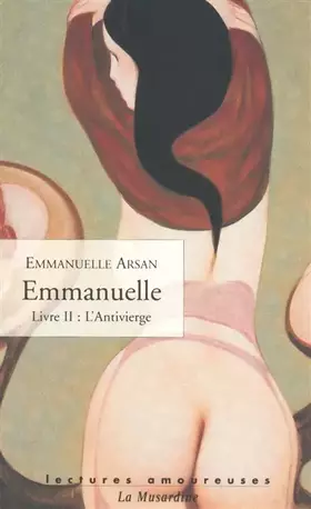 Couverture du produit · Emmanuelle, livre 2 : L'antivierge